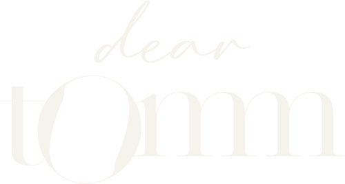 dear tomm